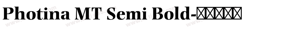 Photina MT Semi Bold字体转换